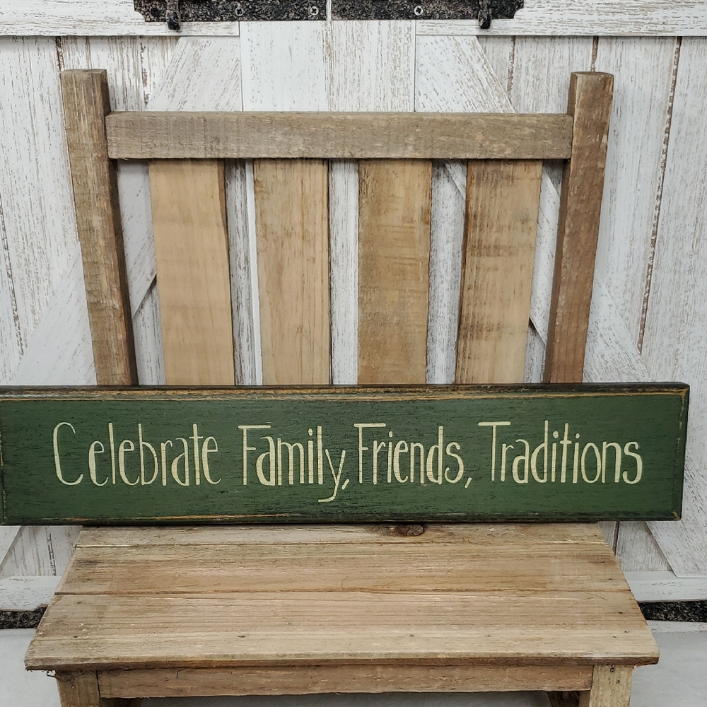 Celebrate Family, Friends, & Traditions Green Wall Decor Sign
